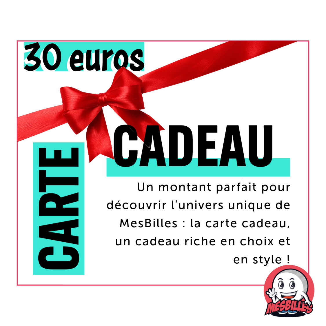 Carte cadeau MesBilles 30€